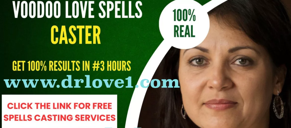 Strong Voodoo spells in Canada.